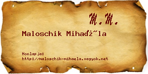Maloschik Mihaéla névjegykártya